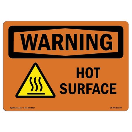 SIGNMISSION OSHA WARNING Sign, Hot Surface W/ Symbol, 24in X 18in Rigid Plastic, 24" W, 18" H, Landscape OS-WS-P-1824-L-12188